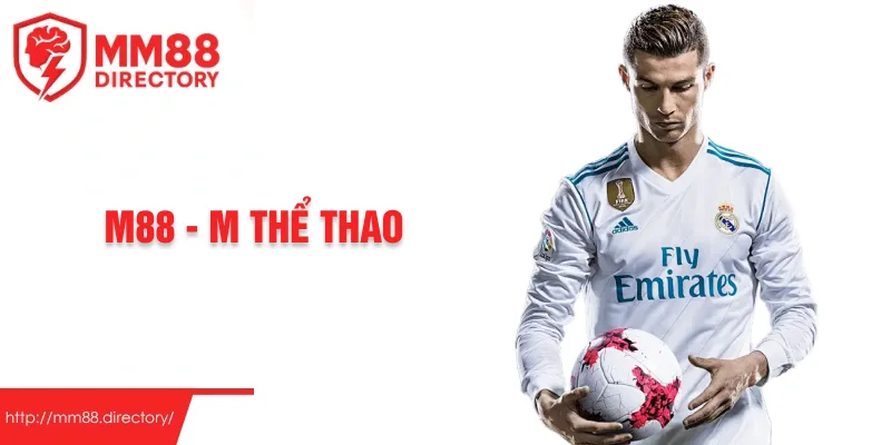 m88 - m thể thao
